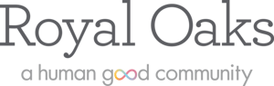 Royal Oaks, a Human Good community