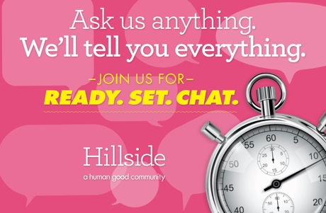 Pink promotional graphic inviting people to “Ready. Set. Chat.” with Hillside branding and a stopwatch icon.