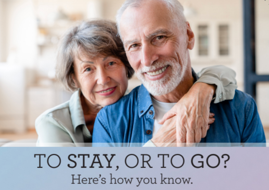 Smiling residents embracing. Text reads: ‘To Stay, or To Go? Join us for an informative and inspiring seminar.