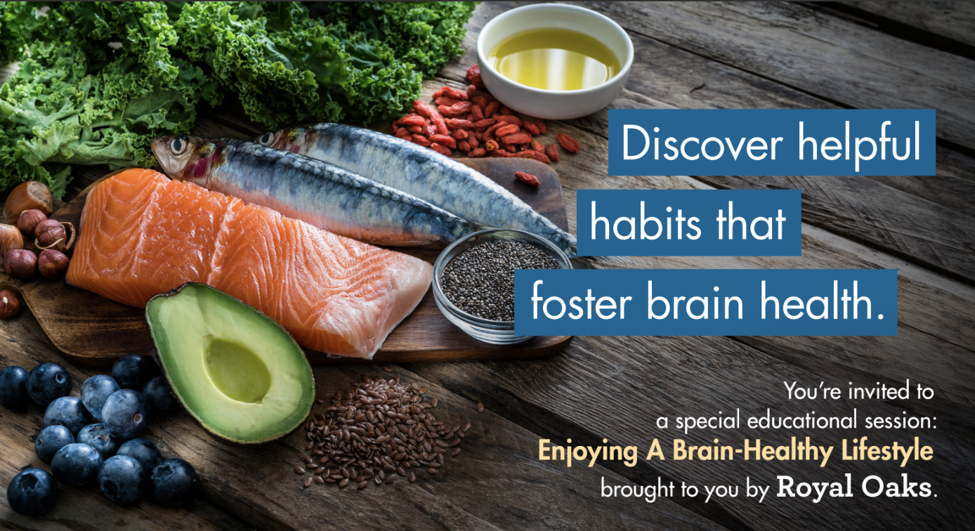 Graphic promoting the Royal Oaks speaker event “Enjoying A Brain-Healthy Lifestyle”.