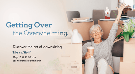 Event graphic for a downsizing talk titled “Getting Over the Overwhelming: Discover the art of downsizing ‘Life vs. Stuff’” at Rydal Park &amp; Waters, featuring a resident relaxing among moving boxes.