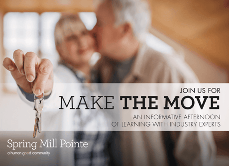 Graphic promoting Spring Mill Point speaker series “Make the Move...” featuring a resident lady holding a set of house keys.