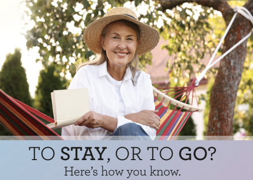 Event graphic with the text “To Stay or To Go? Here's how you know”
