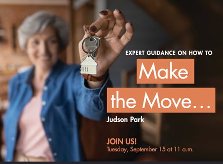 Woman holding house keys and smiling with text inviting you to join us at Judson Park for the Make a Move event.