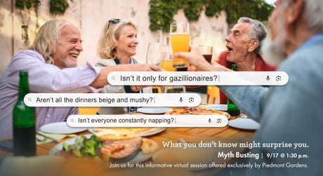 Four residents gathered around a table with drinks and food with informational text about the upcoming Myth Busting webinar hosted by Piedmont Gardens.