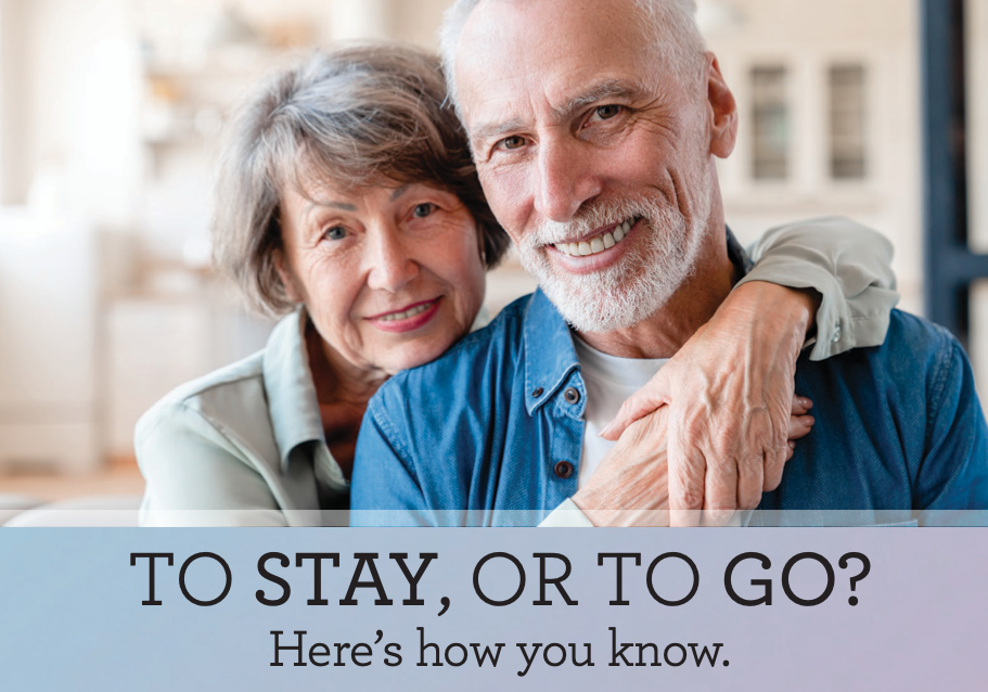 A couple smile at the camera with text that reads "To Stay or To Go? Here's how you know."