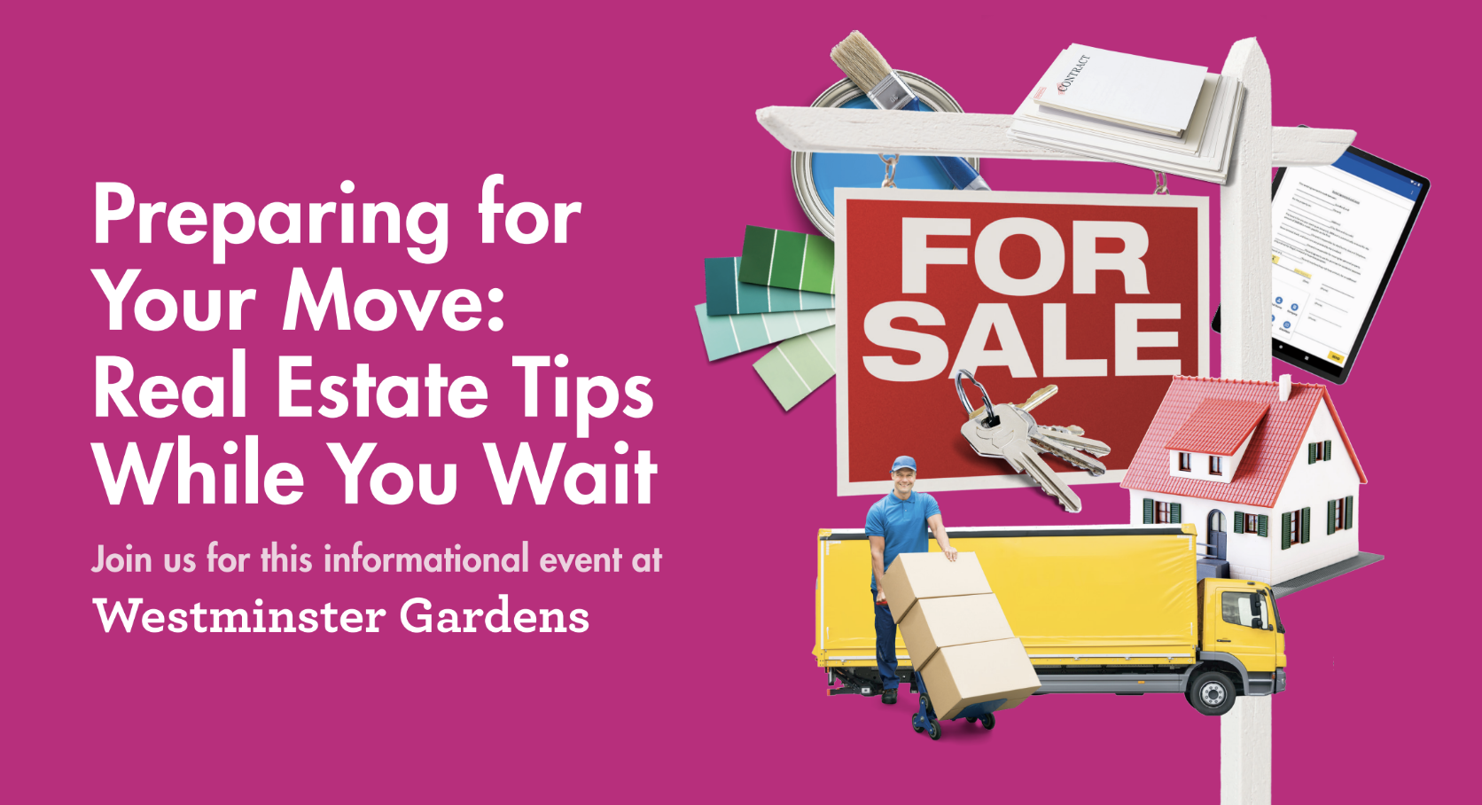 A vibrant pink event flyer with "Preparing for Your Move: Real Estate Tips While You Wait" text.