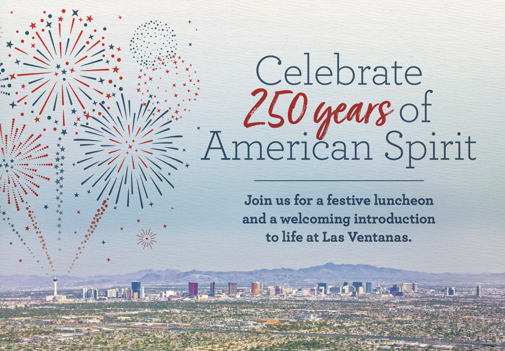 Promotional graphic for Las Ventanas American Turns 205 Celebration Luncheon. Promotional graphic for Las Ventanas American Turns 205 Celebration Luncheon.