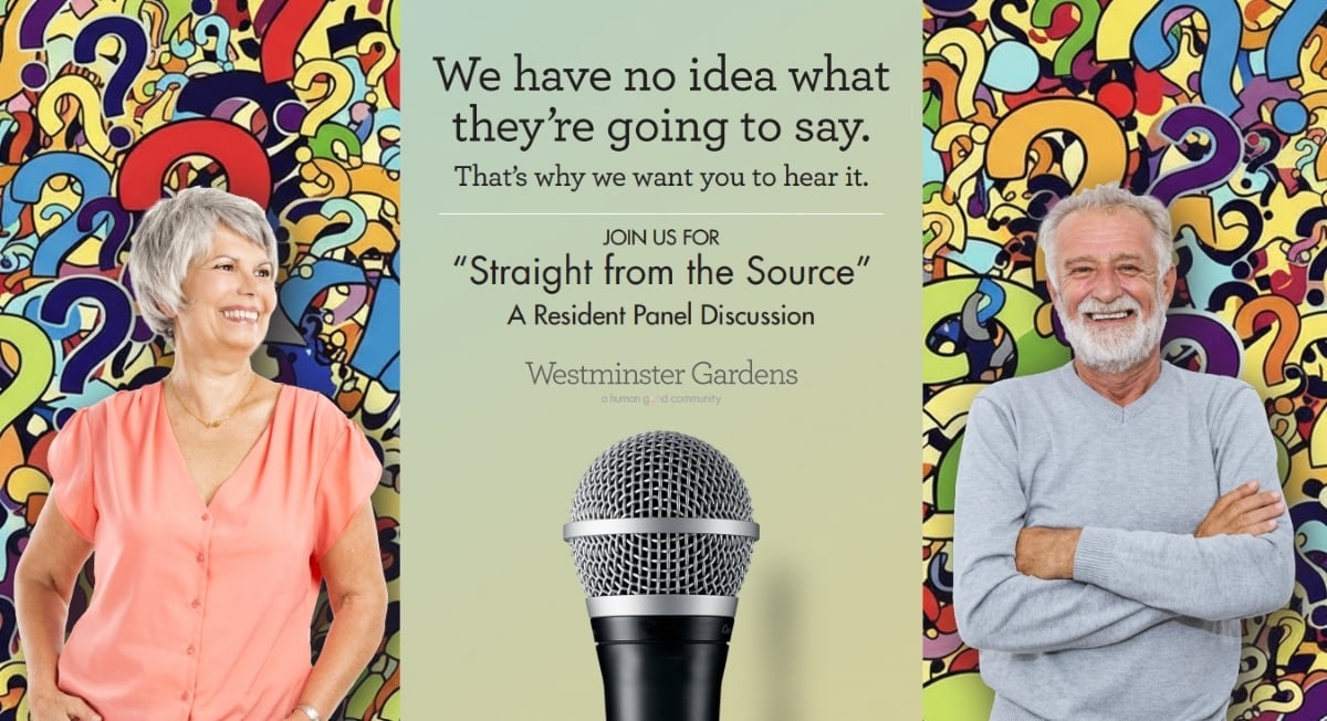 Promo for “Straight from the Source” at Westminster Gardens, showing two smiling residents beside colorful question marks and a central microphone. Promo for “Straight from the Source” at Westminster Gardens, showing two smiling residents beside colorful question marks and a central microphone.