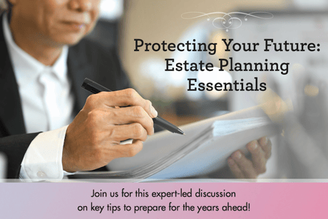 A person in a suit writing on papers with the text "Protecting Your Future: Estate Planning Essentials" beside them.