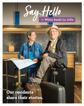 White Sands La Jolla magazine cover that reads "Say hello to White Sands La Jolla. Our residents share their stories."
