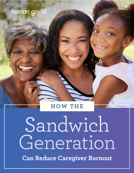 How The Sandwich Generation Can Reduce Caregiver Burnout